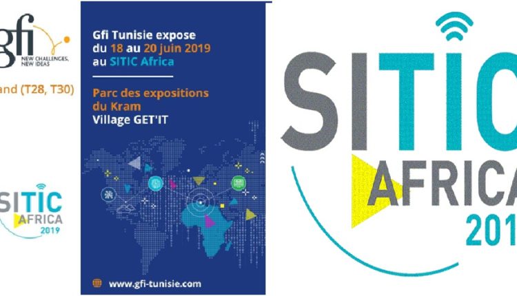 Gfi Tunisie au salon SITIC Africa 2019 