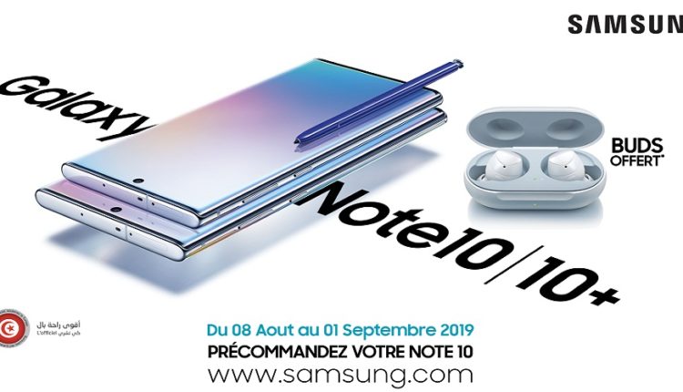Lancement officiel du Galaxy Note 10 en Tunisie