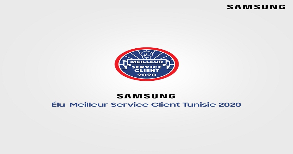 SAMSUNG TUNISIE remporte le label « Meilleur service de l'année 2020 »