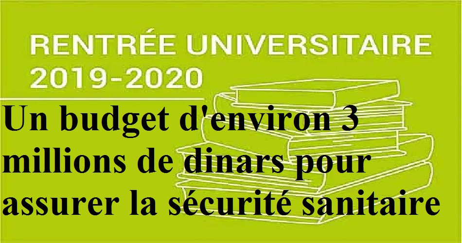 Un budget d'environ 3 millions de dinars pour assurer la sécurité sanitaire