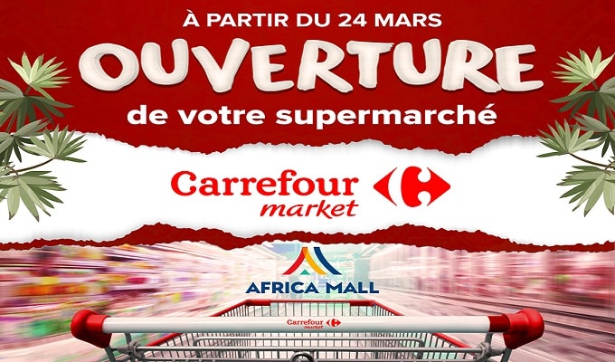 Carrefour Market : Ouverture du supermarché à Africa Mall, Ariana