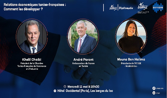Relations économiques tuniso-françaises : Comment les développer?