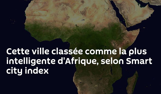 ville classée comme la plus intelligente d'Afrique