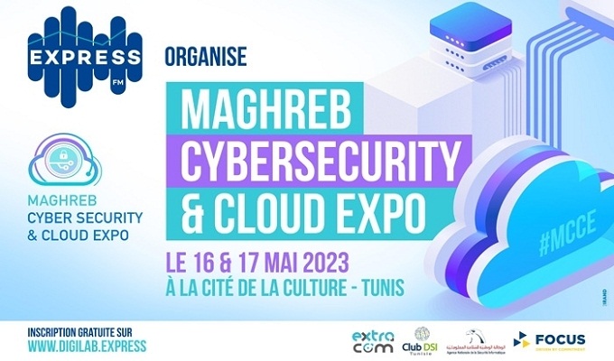 Maghreb Cybersecurity and Cloud Expo : La 2ème édition promet d'être un événement majeur pour le secteur au Maghreb