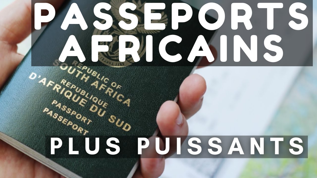 Les passeports africains les plus puissants sans visa en janvier 2024