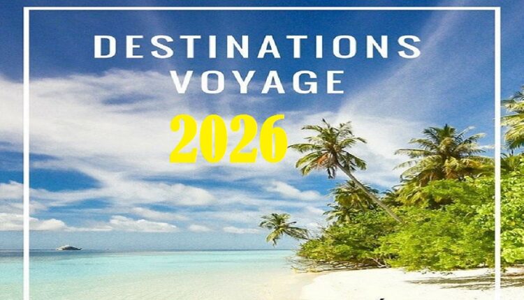 les voyageuses destinations