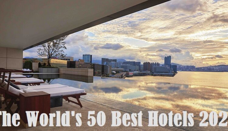 The World's 50 Best Hotels 2025