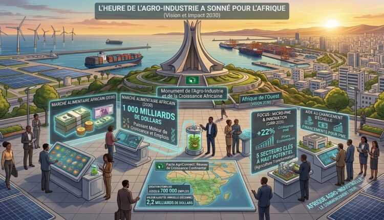 agro industrie afrique marché alimentaire africain 2030